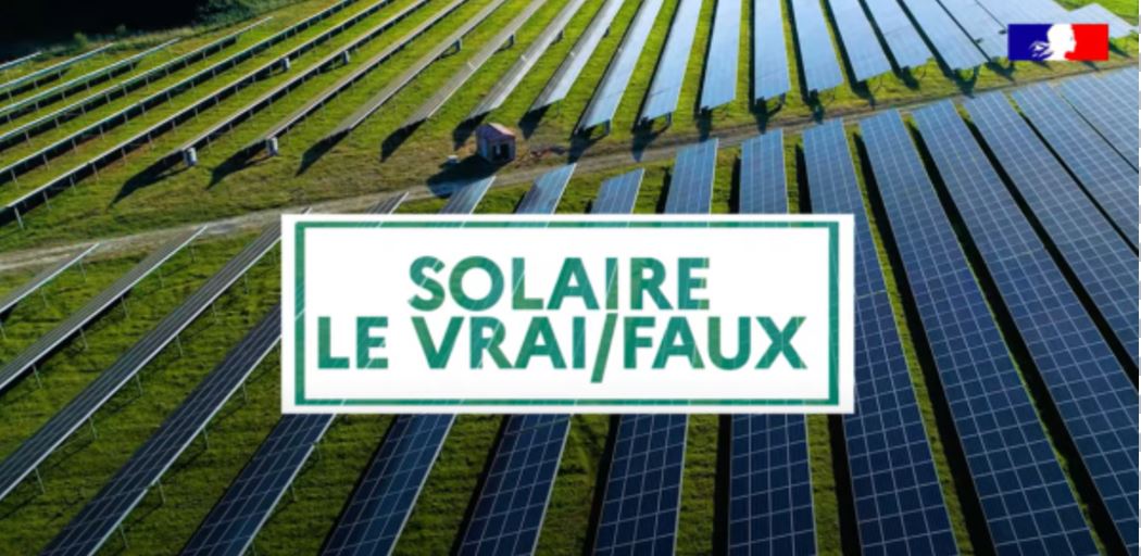 SOLAIRE : LE VRAI/FAUX POUR Y VOIR PLUS CLAIR